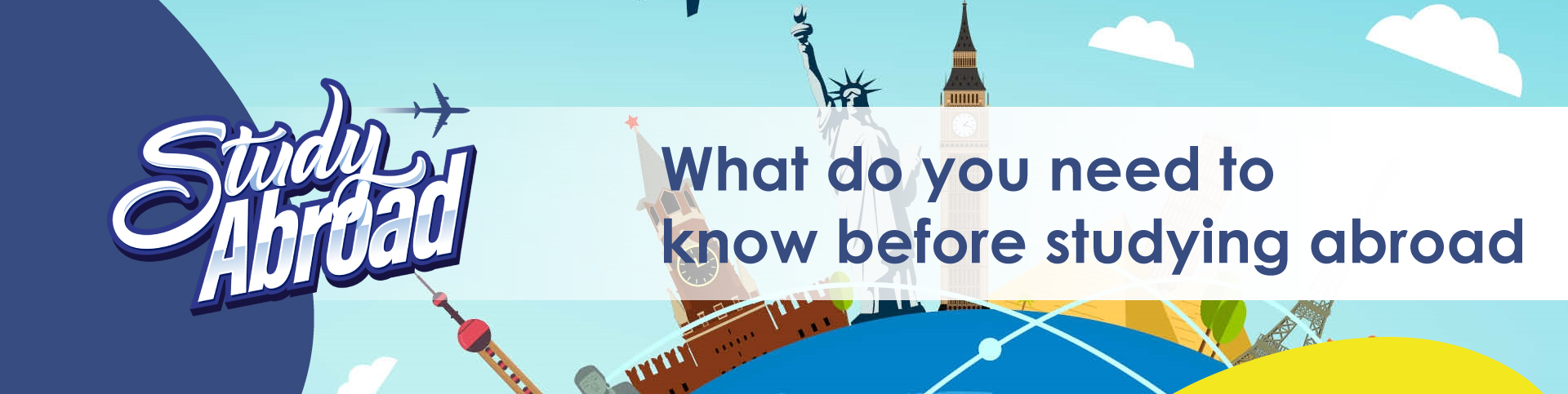 Five Things You Need To Know Before Studying Abroad
