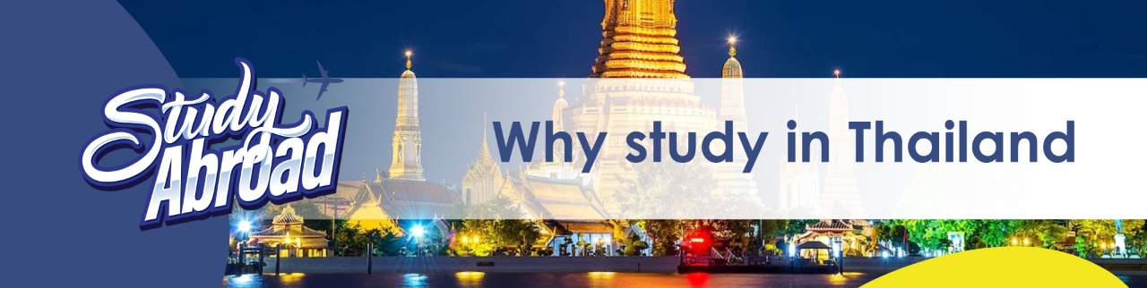 Why Study in Thailand
